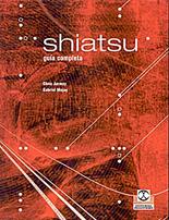 Shiatsu. Guía completa